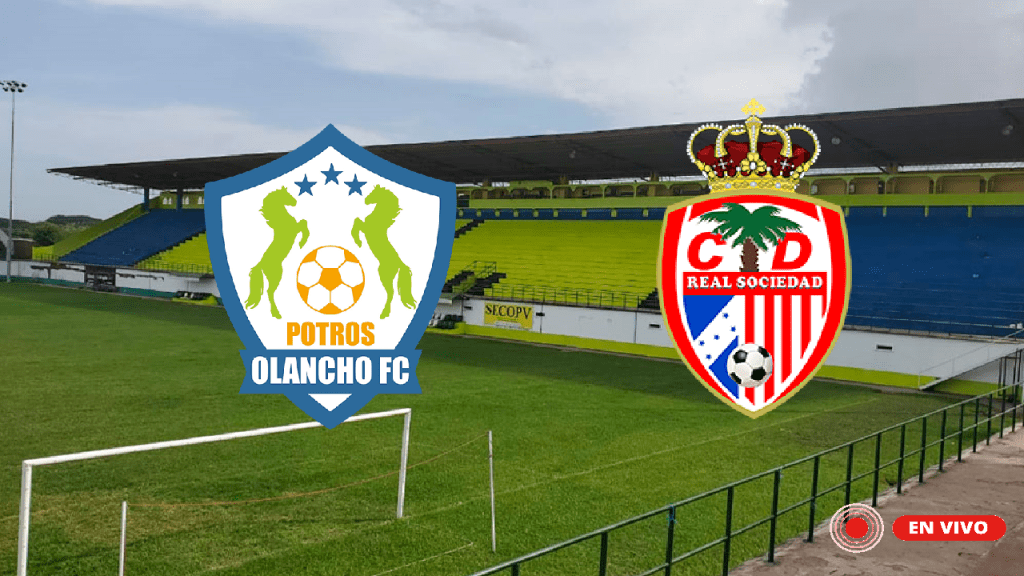 Olancho FC vs Real Sociedad En Vivo
